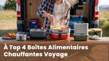 top 4 boites chauffantes voyage