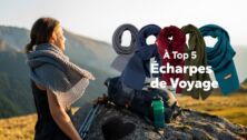 top 5 echarpes de voyage