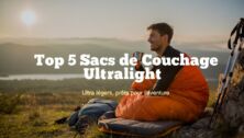 meilleur sac de couchage ultralight voyage